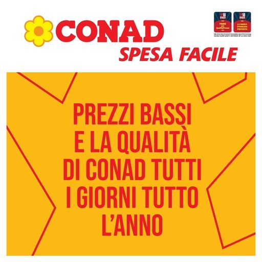 Conad - Prezzi bassi e la qualità di conad tutti i giorni tutto l'anno