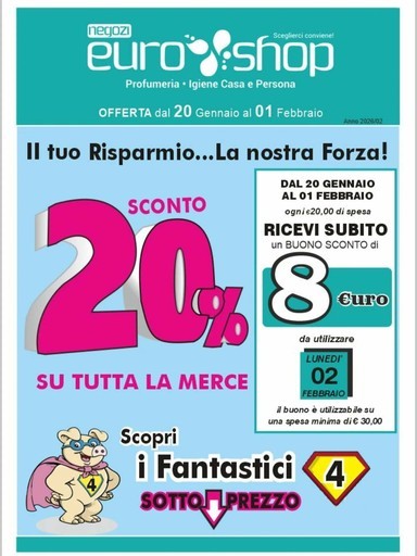 EUROSHOP Monopoli - Sconto 20% su tutta la merce