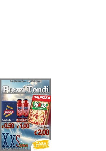 Xxs Market - Prezzi Tondi