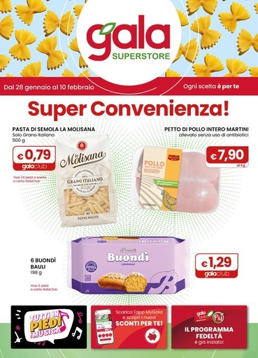 Gala Supermercati - Super Convenienza!