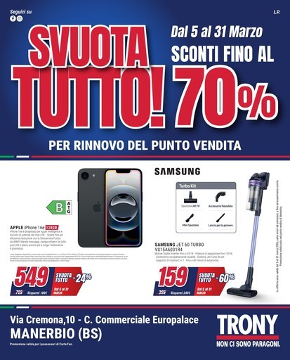 Trony - Svuota tutto da Trony Manerbio!