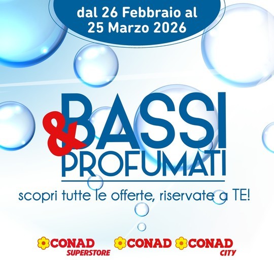 Conad - BASSI E PROFUMATI