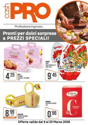 Cash pro - Pronti per dolci sorprese a prezzi speciali!