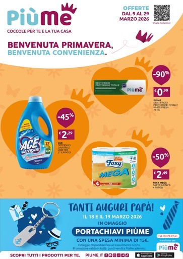 PiùMe - Benvenuta primavera, benvenuta convenienza.