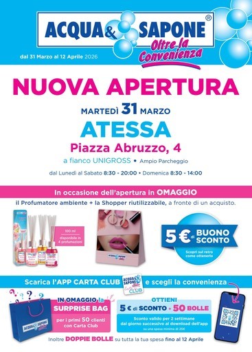 Acqua e Sapone - Nuova apertura