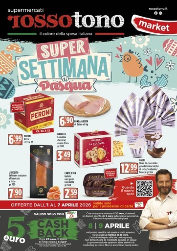 Supermercati Rossotono Market - Super settimana di pasqua