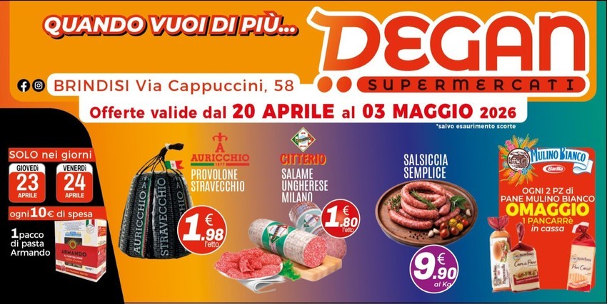 Degan supermercati - Quando vuoi di piu...
