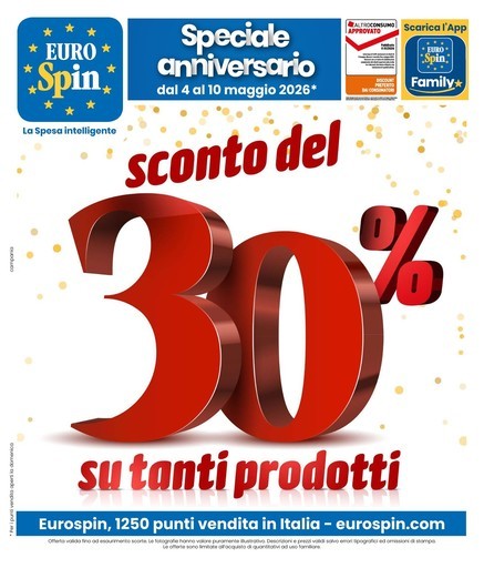 Eurospin - SPECIALE ANNIVERSARIO: SCONTO DEL 30% SU TANTI PRODOTTI
