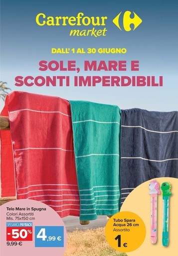 Carrefour Market - Sole, mare e sconti imperdibili