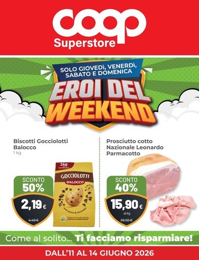 Coop Alleanza Superstore - Eroi del weekend
