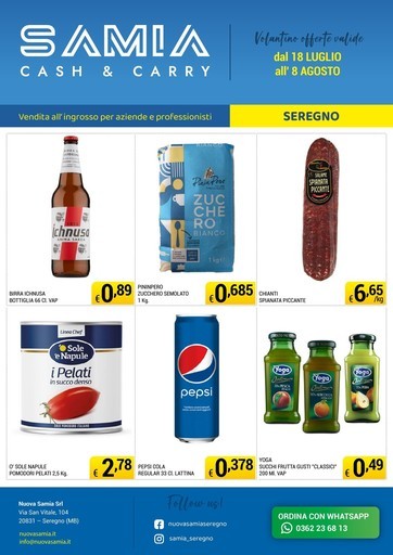 Samia Cash and Carry - dal 18 LUGLIO all' 8 AGOSTO