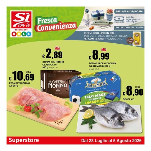 Si con te superstore - Fresca Convenienza